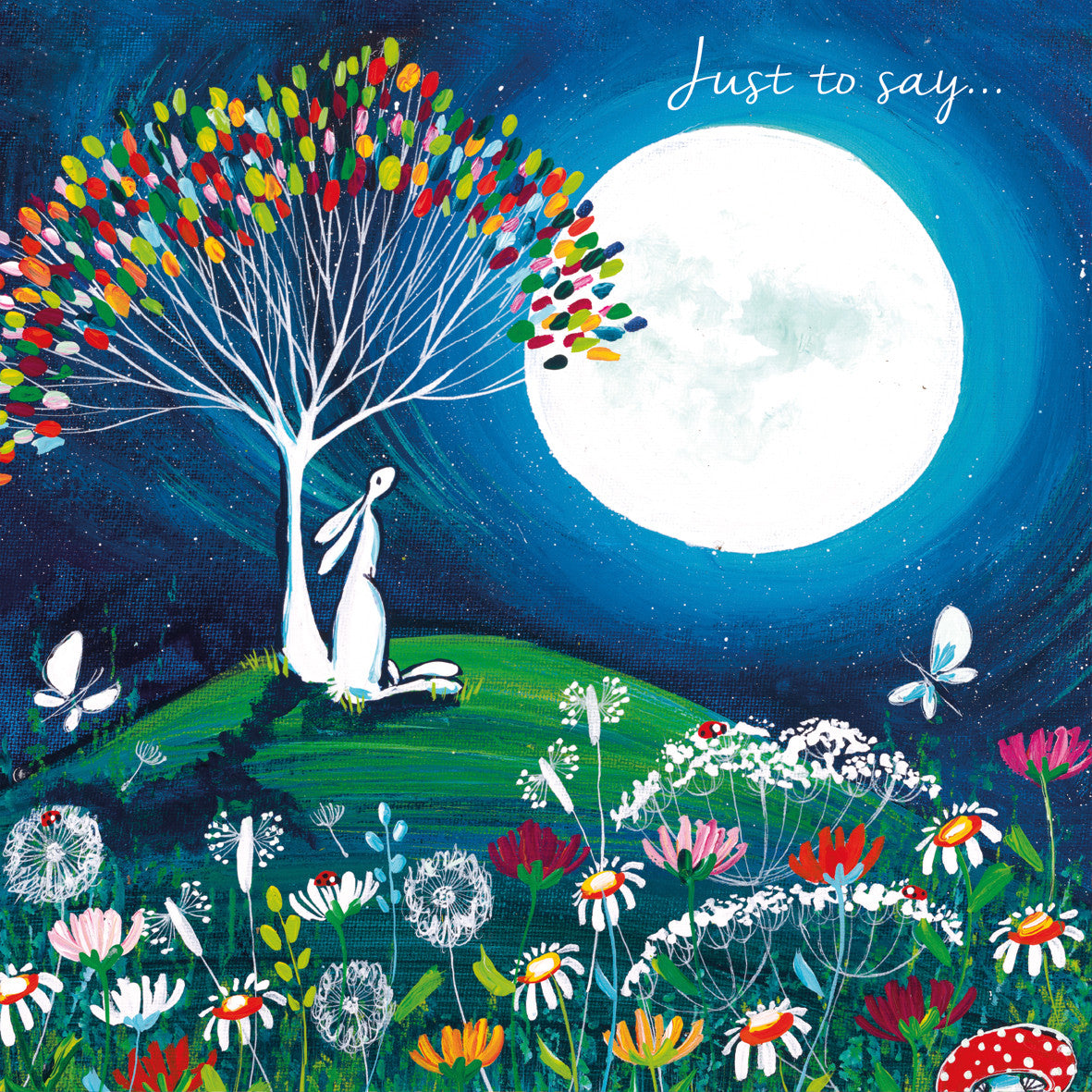 "Just to Say" Kate Andrew card