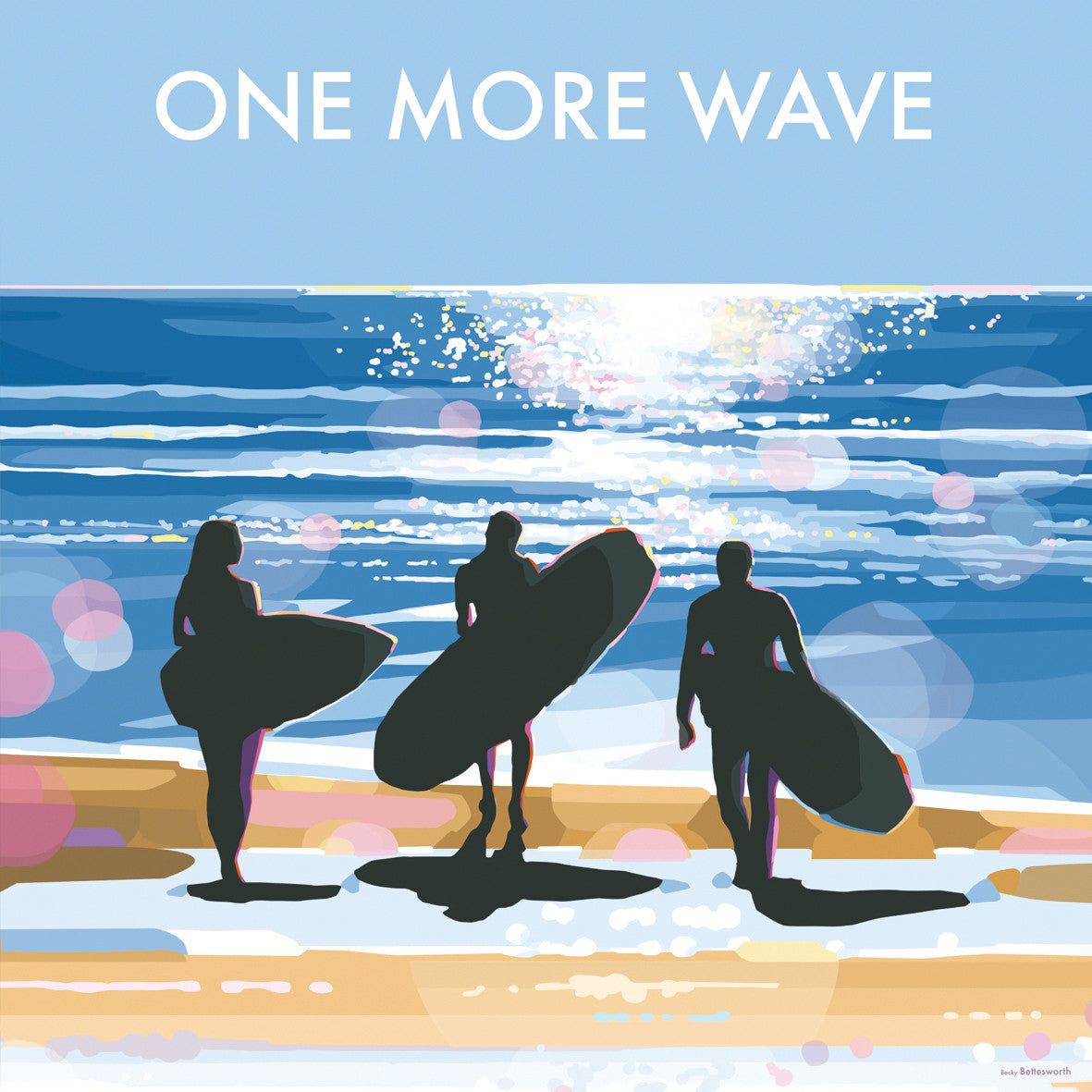 One More Wave, Becky Bettesworth Card