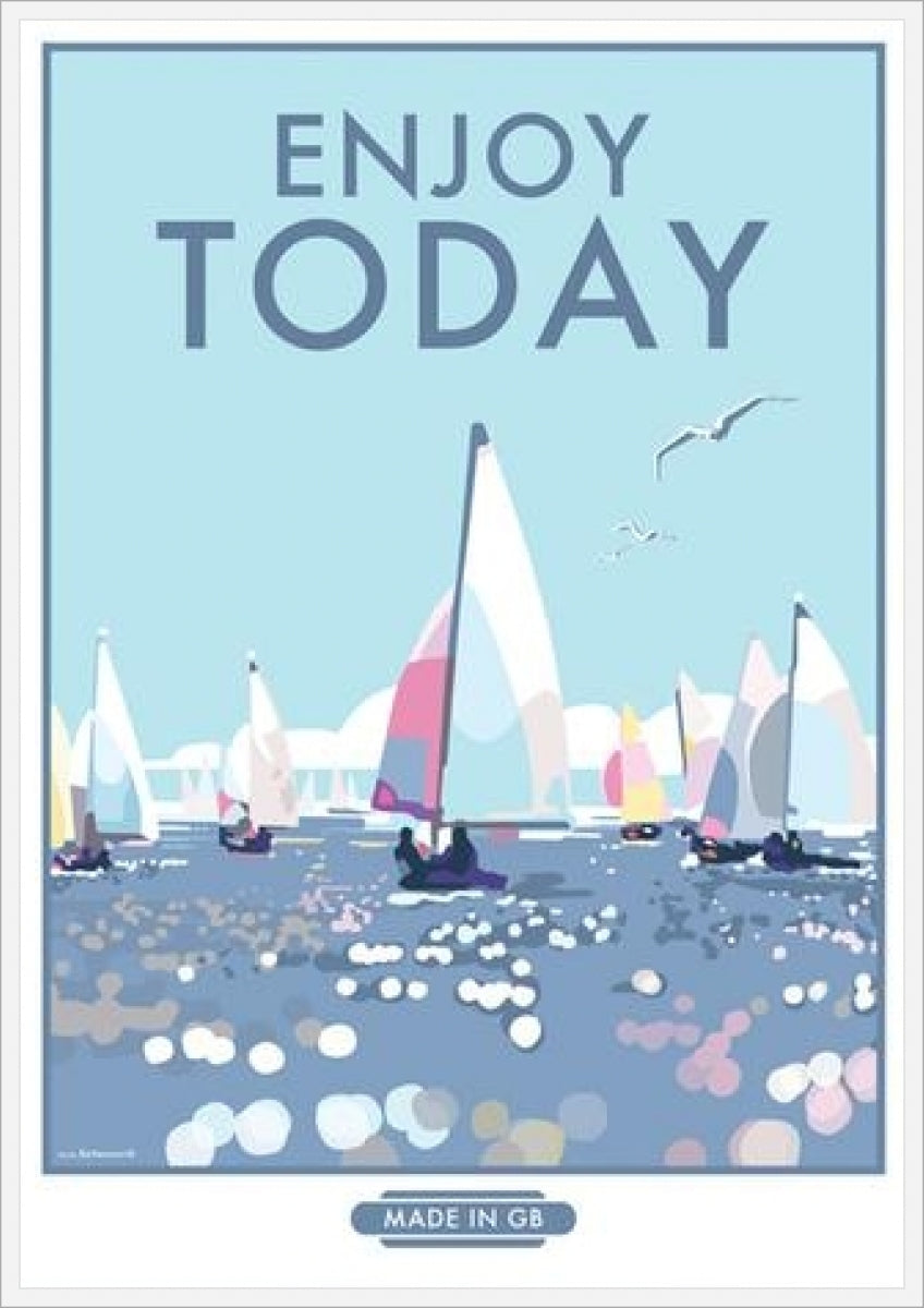 Becky Bettesworth Enjoy Today print