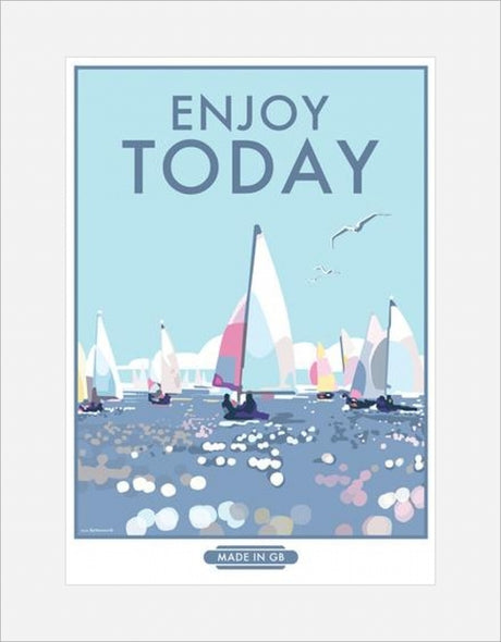 Becky Bettesworth Enjoy Today print